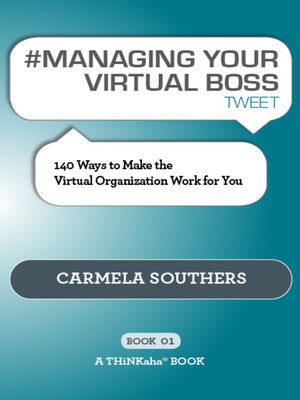cover image of #MANAGING YOUR VIRTUAL BOSS tweet Book01